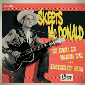 McDonald ,Skeets - You Oughta See Mama Rock + 1